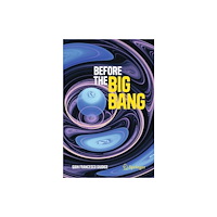 Springer International Publishing AG Before the Big Bang (häftad, eng)