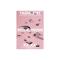 Birkhauser Verlag AG Tashkent Modernism XX/XI (häftad, eng)