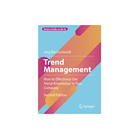 Springer-Verlag Berlin and Heidelberg GmbH & Co. K Trend Management (inbunden, eng)