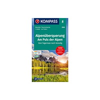 Kompass Karten GmbH Alpenuberquerung, Am Puls der Alpen