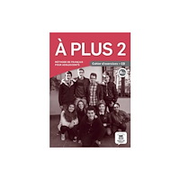 Difusion Centro de Publicacion y Publicaciones de  A plus 2 – Cahier d’exercices + audio MP3. A2 (häftad, fre)