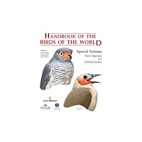 Alada Books, S.L. Handbook of the Birds of the World. Special Volume (inbunden, eng)