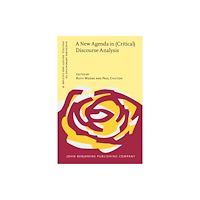 John Benjamins Publishing Co A New Agenda in (Critical) Discourse Analysis (häftad, eng)