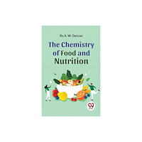Double 9 Books LLP The Chemistry of Food and Nutrition (häftad, eng)