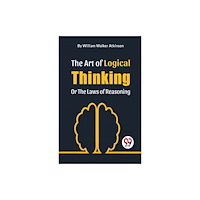 Double 9 Books LLP The Art of Logical Thinking or the Laws of Reasoning (häftad, eng)