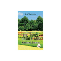 Double 9 Books LLP The Troll Garden and Selected Stories (häftad, eng)