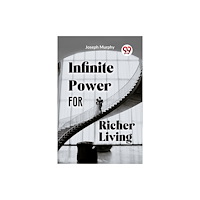 Double 9 Books LLP Infinite Power for Richer Living (häftad, eng)