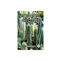Double 9 Books LLP Cactus Culture for Amateurs (Edition2023) (häftad, eng)