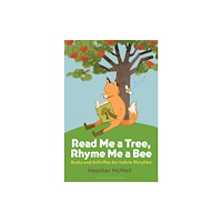 Bloomsbury Publishing PLC Read Me a Tree, Rhyme Me a Bee (häftad, eng)