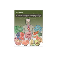 Cengage Learning, Inc Nutrition Therapy & Pathophysiology, Cengage International Edition (inbunden, eng)