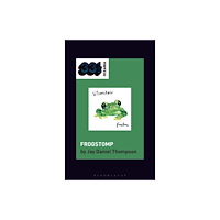 Bloomsbury Publishing PLC silverchair's Frogstomp (häftad, eng)