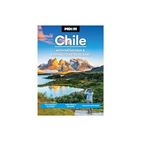 Avalon Travel Publishing Moon Chile: With Patagonia & Rapa Nui (Easter Island) (Second Edition) (häftad, eng)