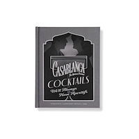 Insight Editions Casablanca Cocktails (inbunden, eng)