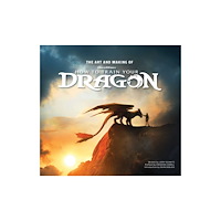 Insight Editions The Art and Making of How to Train Your Dragon (inbunden, eng)