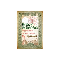 Inner Traditions Bear and Company The Way of the Eight Winds (häftad, eng)