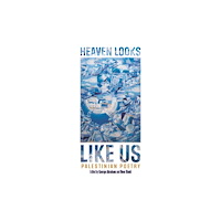 Haymarket Books HEAVEN LOOKS LIKE US (häftad, eng)