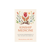 North Atlantic Books,U.S. Kinship Medicine (häftad, eng)