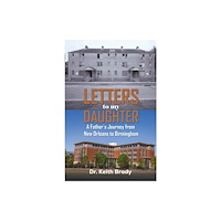 Austin Macauley Publishers LLC Letters to My Daughter (häftad, eng)