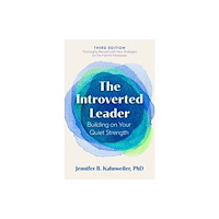 Berrett-Koehler Publishers The Introverted Leader, 3rd Edition (häftad, eng)