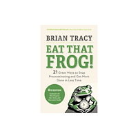 Berrett-Koehler Publishers Eat That Frog!, Fourth Edition (häftad, eng)