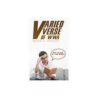 Austin Macauley Publishers LLC Varied Verse of WWA (häftad, eng)
