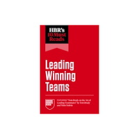 Harvard Business Review Press HBR's 10 Must Reads on Leading Winning Teams (häftad, eng)