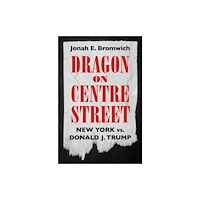 Authors Equity Dragon on Centre Street (inbunden, eng)