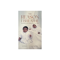 Austin Macauley Publishers LLC The Reason I Breathe (häftad, eng)