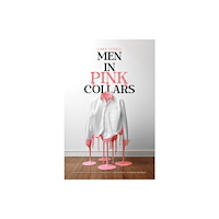 Austin Macauley Publishers LLC Men in Pink Collars (häftad, eng)