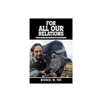 Austin Macauley Publishers LLC For All Our Relations (häftad, eng)