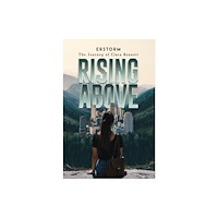 Austin Macauley Publishers LLC Rising Above (häftad, eng)