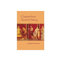 Waldorf Publications Chapters from Ancient History (häftad, eng)