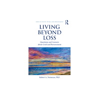 Taylor & francis ltd Living Beyond Loss (häftad, eng)