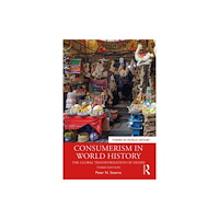 Taylor & francis ltd Consumerism in World History (häftad, eng)