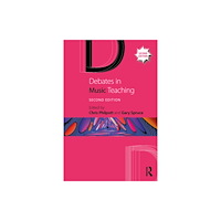 Taylor & francis ltd Debates in Music Teaching (häftad, eng)