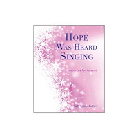Wild Goose Publications Hope Was Heard Singing (häftad, eng)