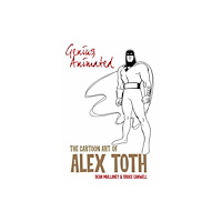 Idea & Design Works Genius, Animated: The Cartoon Art of Alex Toth (häftad, eng)