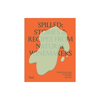 Rizzoli International Publications Spilled (inbunden, eng)