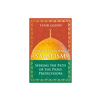 Oneworld Publications Understanding Salafism (inbunden, eng)