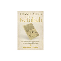 The University of Alabama Press Translating the Ketubah (häftad, eng)