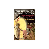 John Wiley And Sons Ltd Christianity and World Religions (häftad, eng)