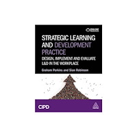 Kogan Page Ltd Strategic Learning and Development Practice (häftad, eng)