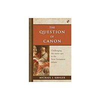 Inter-Varsity Press The Question of Canon (häftad, eng)