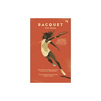 Watkins Media Limited Racquet (häftad, eng)