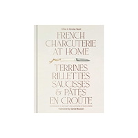 TRA Publishing French Charcuterie at Home (inbunden, eng)