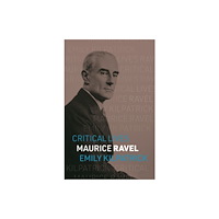 Reaktion Books Maurice Ravel (häftad, eng)