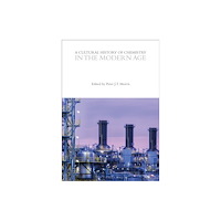 Bloomsbury Publishing PLC A Cultural History of Chemistry in the Modern Age (häftad, eng)