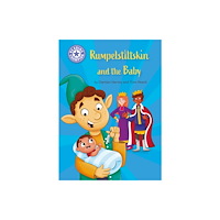 Hachette Children's Group Reading Champion: Rumpelstiltskin and the baby (häftad, eng)