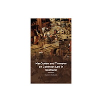 Bloomsbury Publishing PLC MacQueen and Thomson on Contract Law in Scotland (häftad, eng)