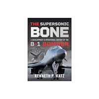 Pen & Sword Books Ltd The Supersonic BONE (häftad, eng)